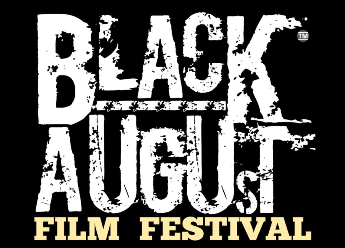 Black August Film Festival